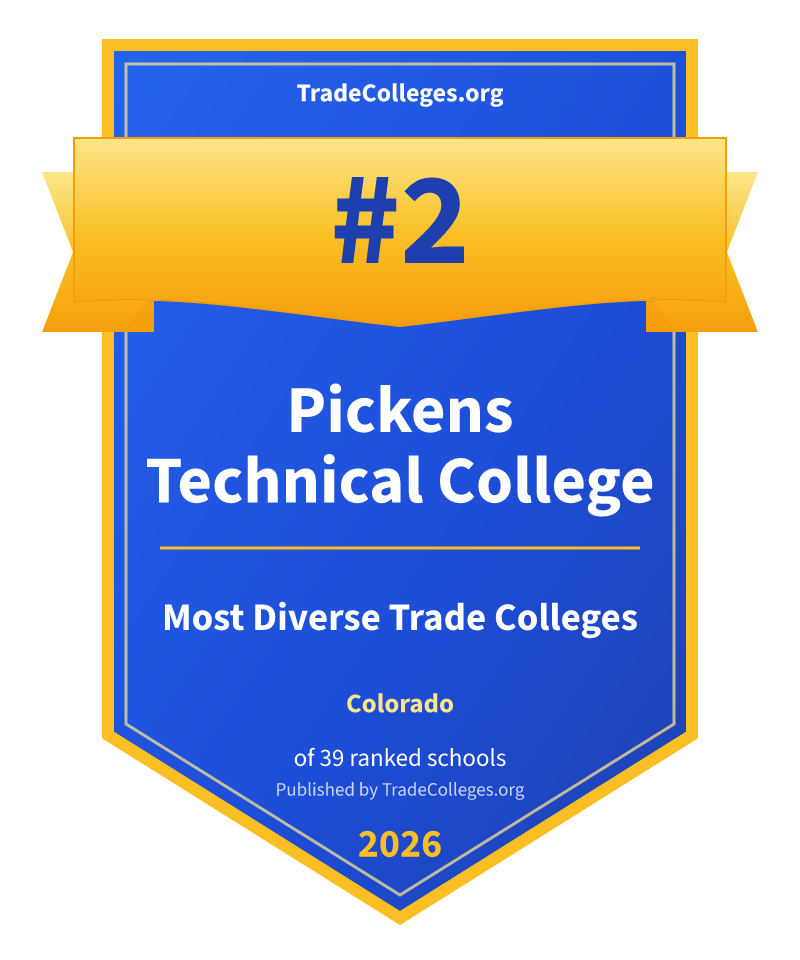 Pickens Technical College — #2 of 39 ranked most diverse trade colleges in Colorado, TradeColleges.org 2026