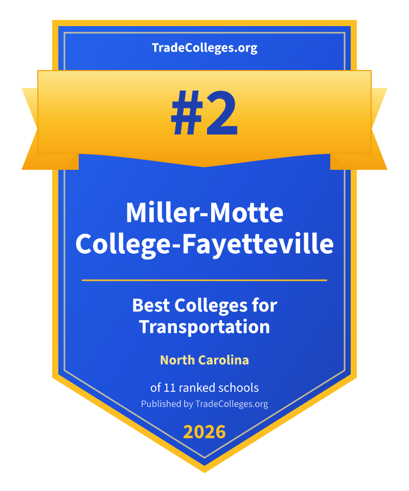 Miller-Motte College-Fayetteville — #2 of 11 ranked colleges for transportation in North Carolina, TradeColleges.org 2026