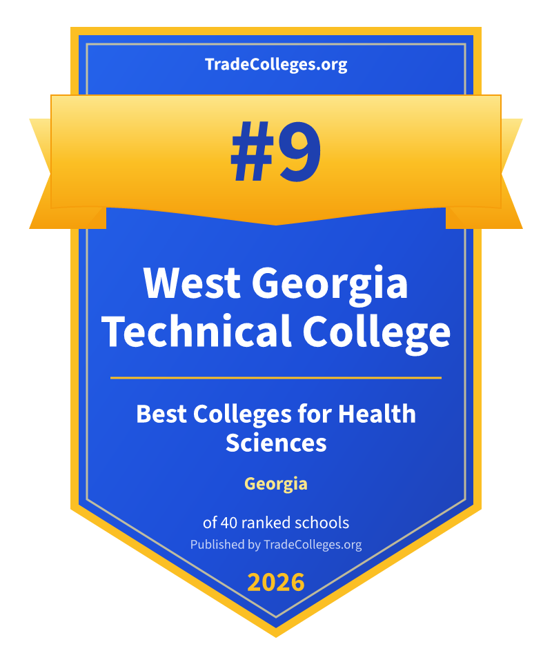 West Georgia Technical College — #9 of 40 ranked colleges for health sciences in Georgia, TradeColleges.org 2026