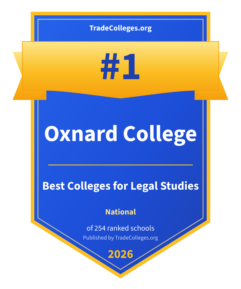 Oxnard College — #1 of 254 ranked colleges for legal studies nationally, TradeColleges.org 2026