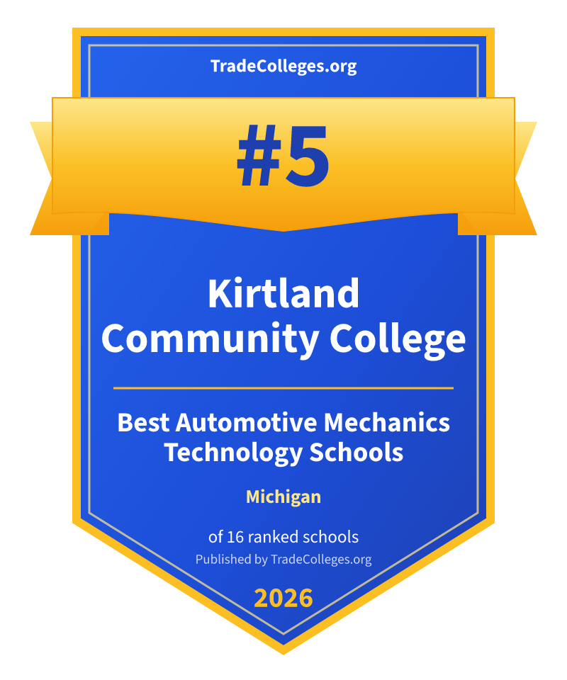 Kirtland Community College — #5 of 16 ranked automotive mechanics technology schools in Michigan, TradeColleges.org 2026
