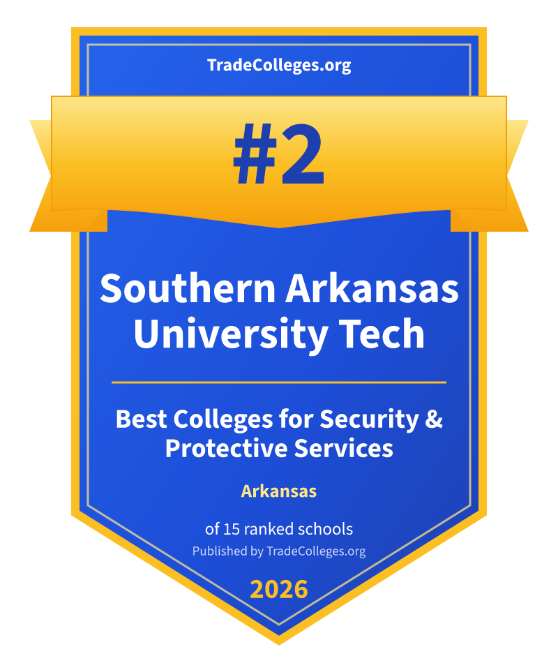 Southern Arkansas University Tech — #2 of 15 ranked colleges for security & protective services in Arkansas, TradeColleges.org 2026