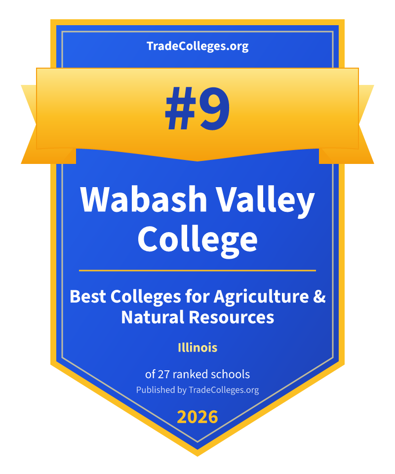 Wabash Valley College — #9 of 27 ranked colleges for agriculture & natural resources in Illinois, TradeColleges.org 2026