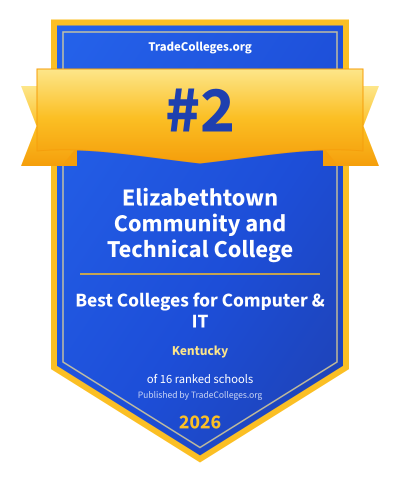 Elizabethtown Community and Technical College — #2 of 16 ranked colleges for computer & it in Kentucky, TradeColleges.org 2026