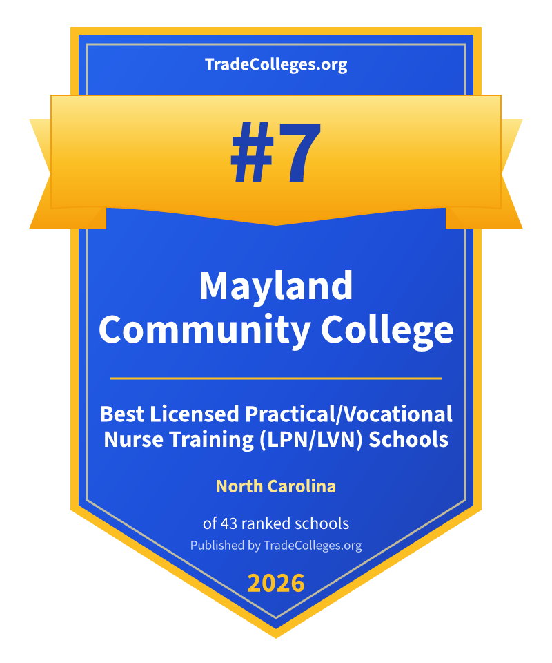 Mayland Community College — #7 of 43 ranked licensed practical/vocational nurse training (lpn/lvn) schools in North Carolina, TradeColleges.org 2026