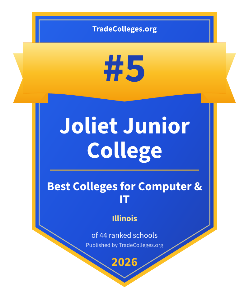 Joliet Junior College — #5 of 44 ranked colleges for computer & it in Illinois, TradeColleges.org 2026