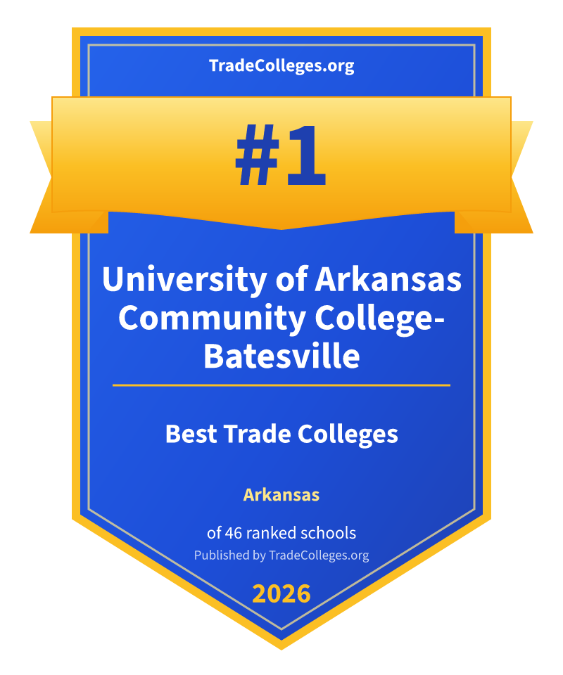 University of Arkansas Community College-Batesville — #1 of 46 ranked trade colleges in Arkansas, TradeColleges.org 2026