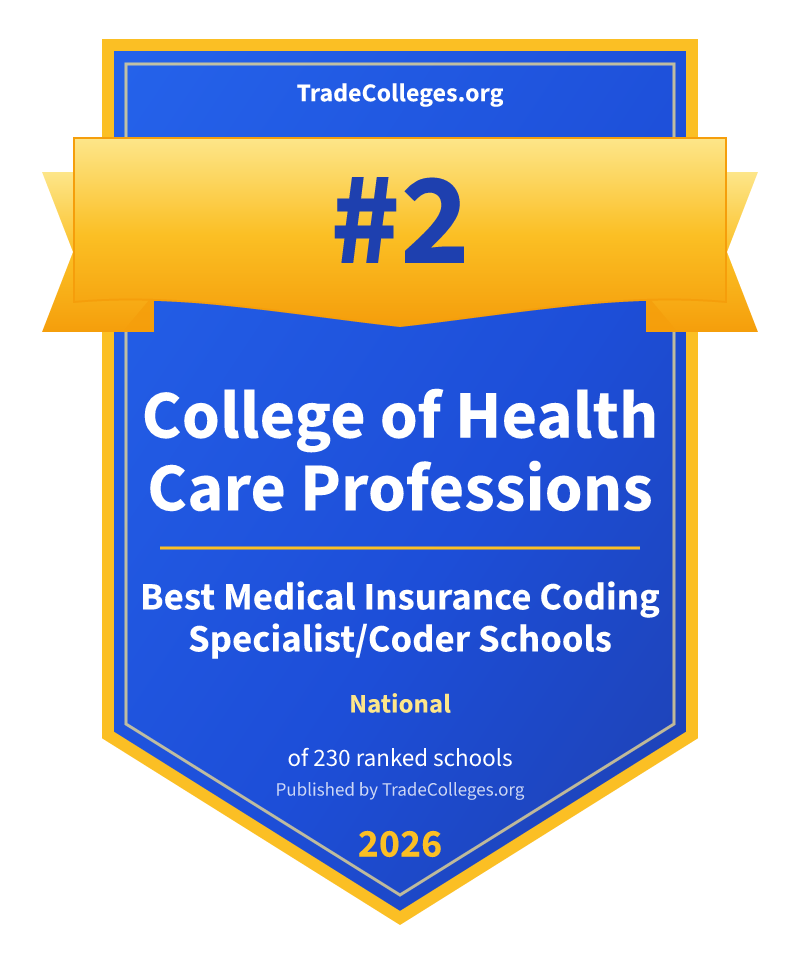 College of Health Care Professions — #2 of 230 ranked medical insurance coding specialist/coder schools nationally, TradeColleges.org 2026