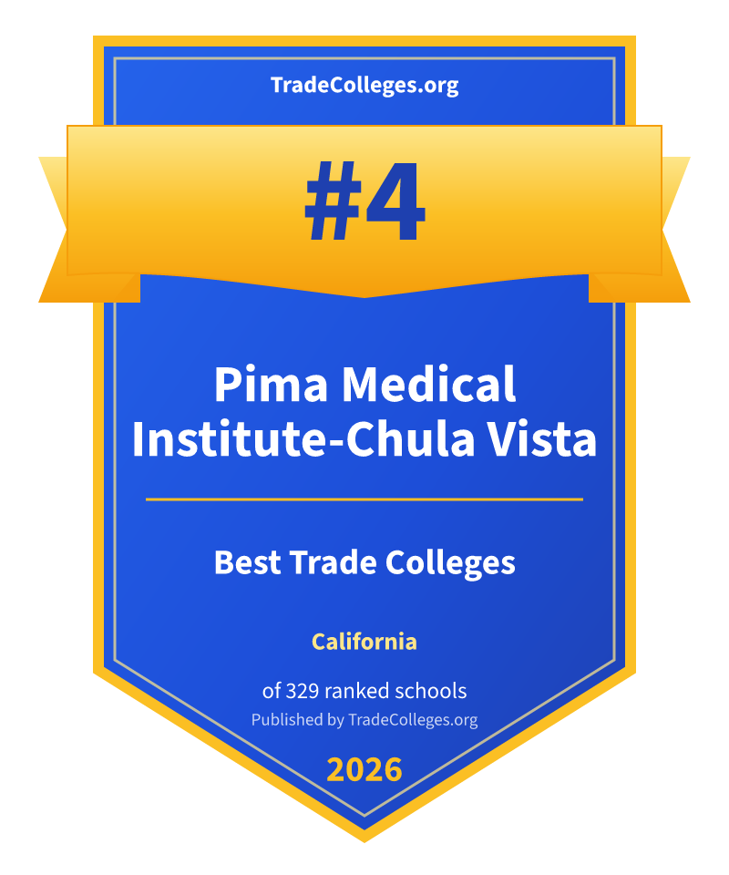 Pima Medical Institute-Chula Vista — #4 of 329 ranked trade colleges in California, TradeColleges.org 2026