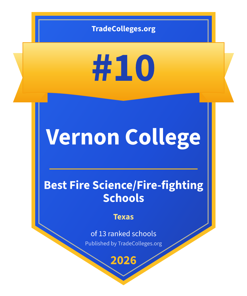Vernon College — #10 of 13 ranked fire science/fire-fighting schools in Texas, TradeColleges.org 2026