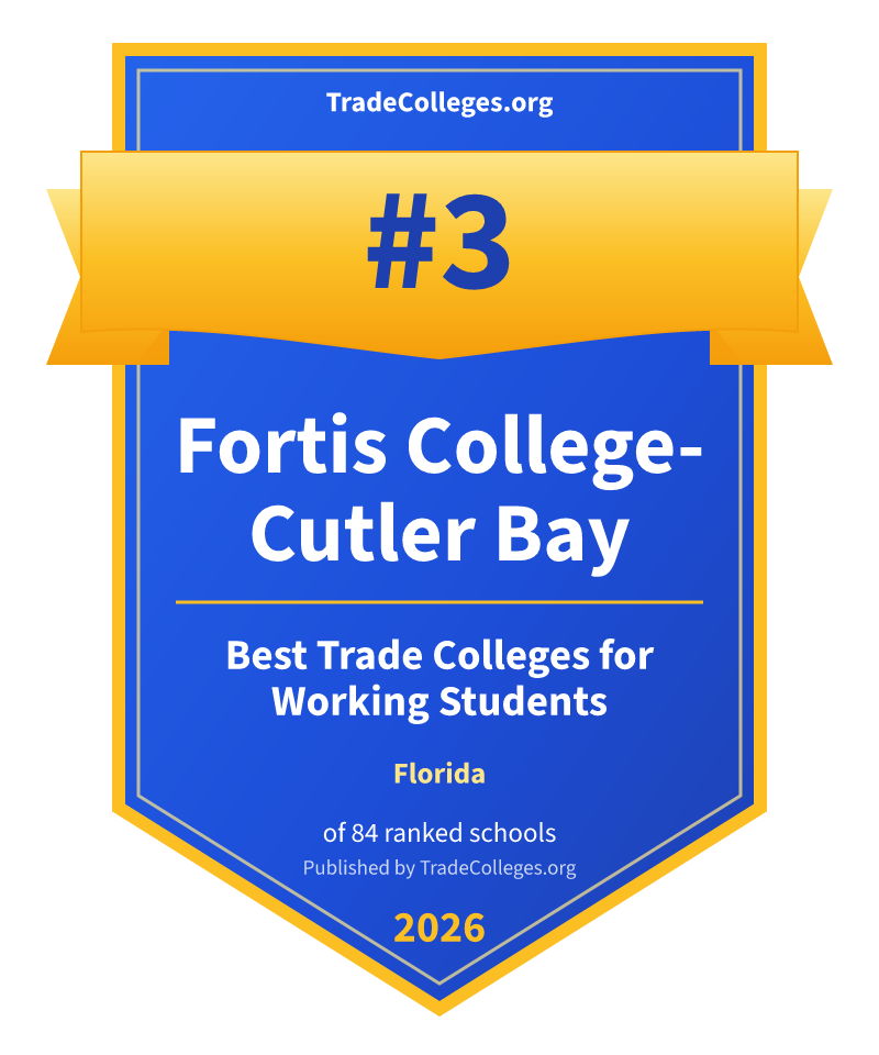 Fortis College-Cutler Bay — #3 of 84 ranked trade colleges for working students in Florida, TradeColleges.org 2026