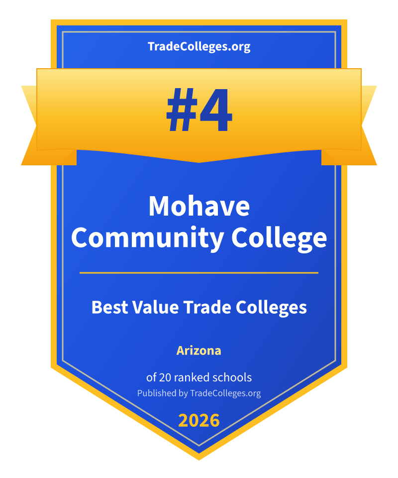 Mohave Community College — #4 of 20 ranked value trade colleges in Arizona, TradeColleges.org 2026