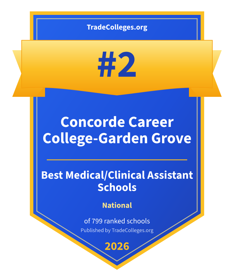 Concorde Career College-Garden Grove — #2 of 799 ranked medical/clinical assistant schools nationally, TradeColleges.org 2026