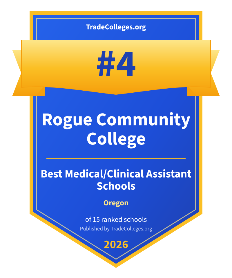 Rogue Community College — #4 of 15 ranked medical/clinical assistant schools in Oregon, TradeColleges.org 2026