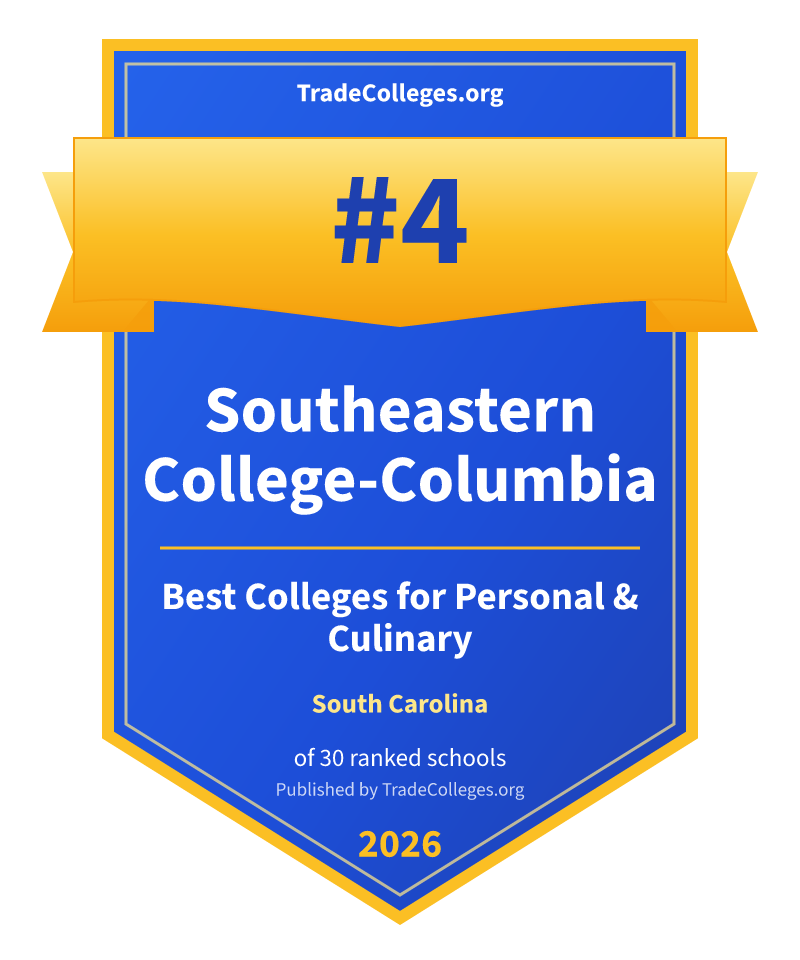 Southeastern College-Columbia — #4 of 30 ranked colleges for personal & culinary in South Carolina, TradeColleges.org 2026