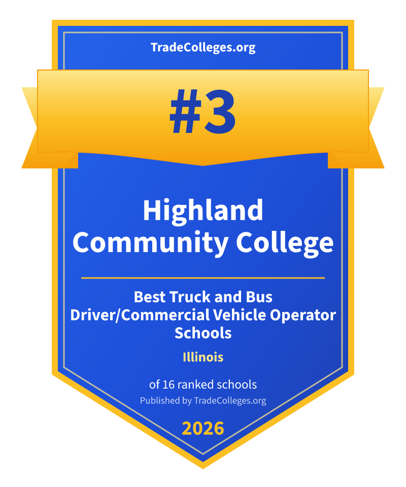Highland Community College — #3 of 16 ranked truck and bus driver/commercial vehicle operator schools in Illinois, TradeColleges.org 2026