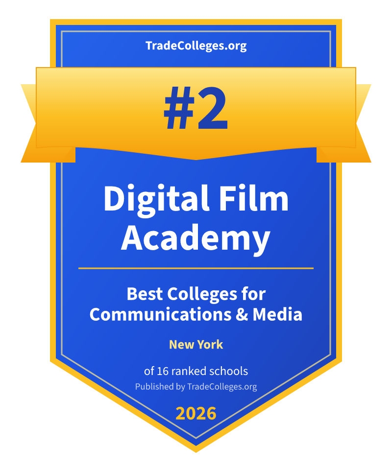 Digital Film Academy — #2 of 16 ranked colleges for communications & media in New York, TradeColleges.org 2026
