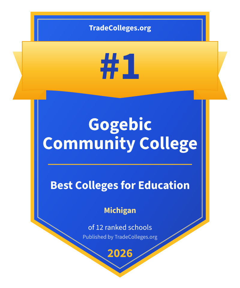 Gogebic Community College — #1 of 12 ranked colleges for education in Michigan, TradeColleges.org 2026