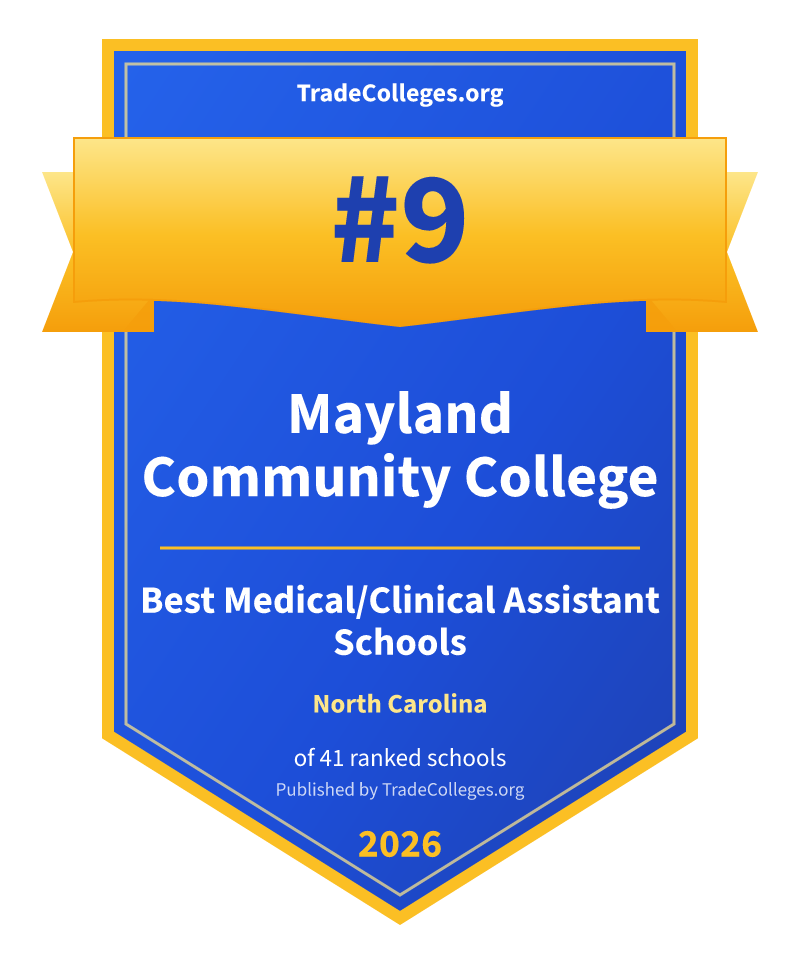 Mayland Community College — #9 of 41 ranked medical/clinical assistant schools in North Carolina, TradeColleges.org 2026