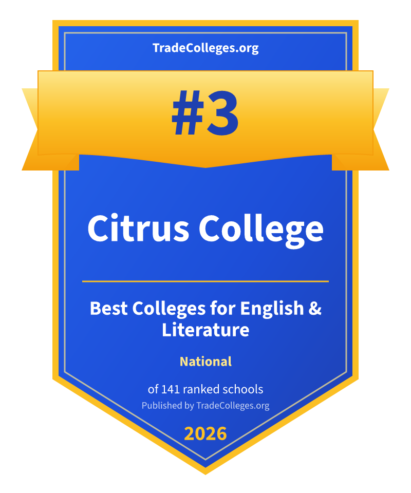 Citrus College — #3 of 141 ranked colleges for english & literature nationally, TradeColleges.org 2026
