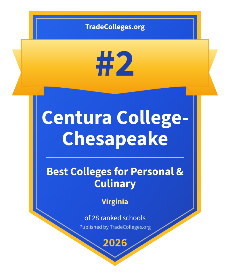 Centura College-Chesapeake — #2 of 28 ranked colleges for personal & culinary in Virginia, TradeColleges.org 2026