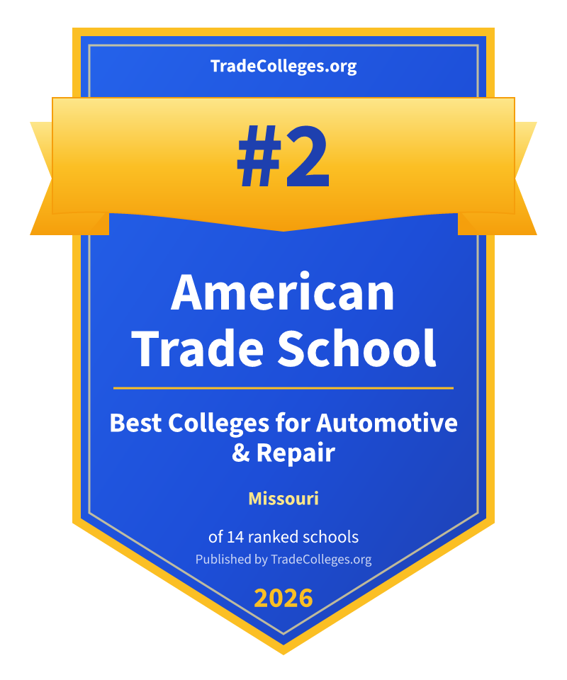 American Trade School — #2 of 14 ranked colleges for automotive & repair in Missouri, TradeColleges.org 2026