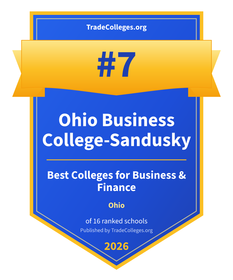 Ohio Business College-Sandusky — #7 of 16 ranked colleges for business & finance in Ohio, TradeColleges.org 2026