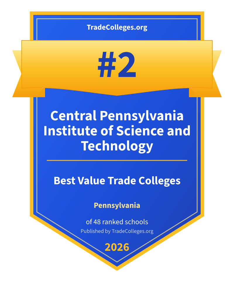 Central Pennsylvania Institute of Science and Technology — #2 of 48 ranked value trade colleges in Pennsylvania, TradeColleges.org 2026