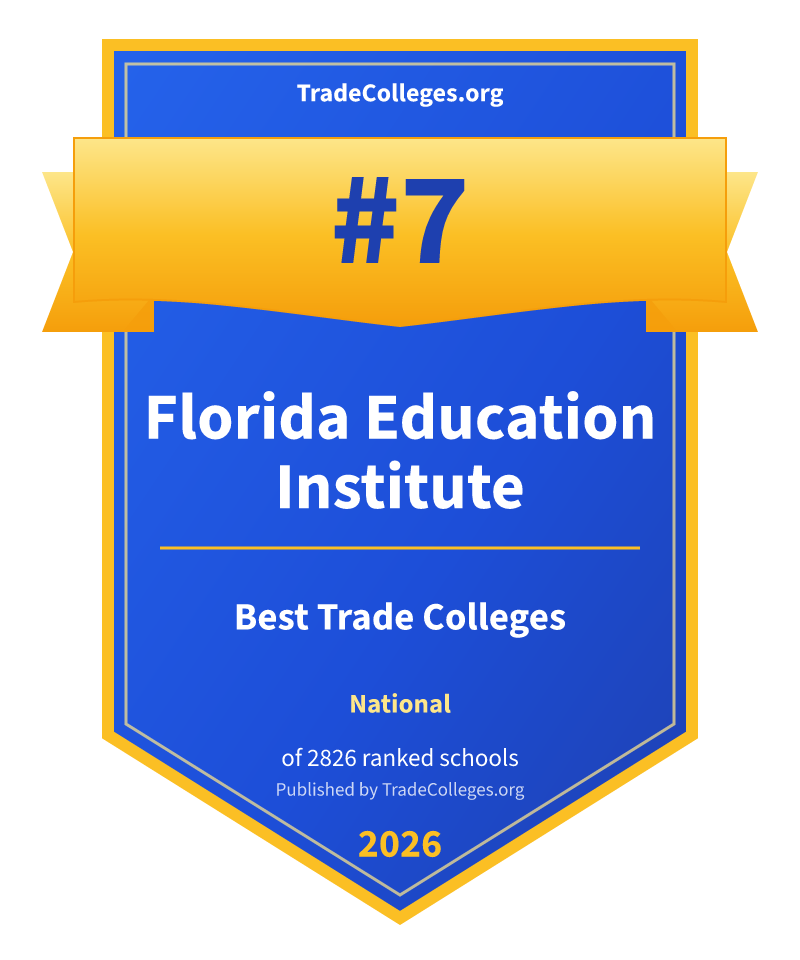 Florida Education Institute — #7 of 2826 ranked trade colleges nationally, TradeColleges.org 2026