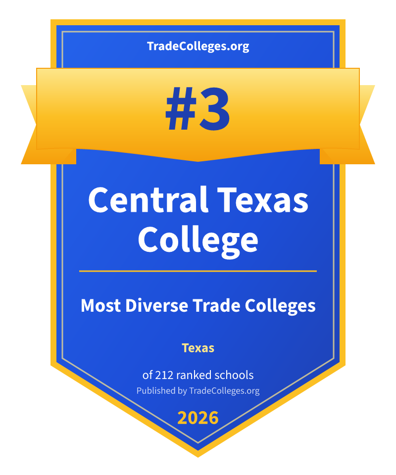Central Texas College — #3 of 212 ranked most diverse trade colleges in Texas, TradeColleges.org 2026