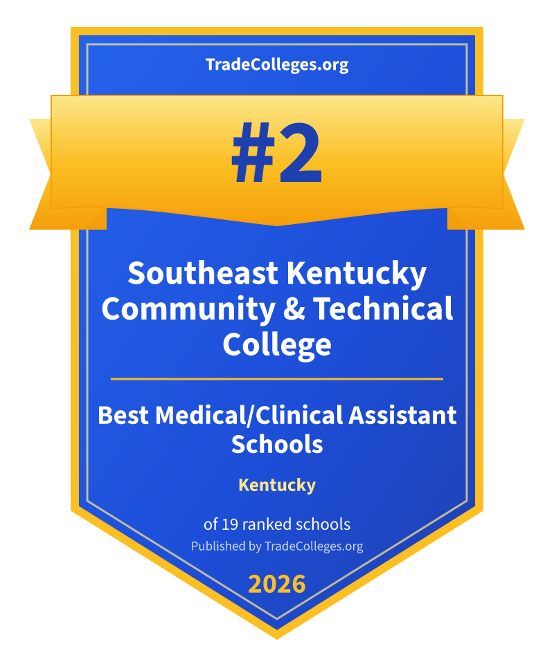 Southeast Kentucky Community & Technical College — #2 of 19 ranked medical/clinical assistant schools in Kentucky, TradeColleges.org 2026