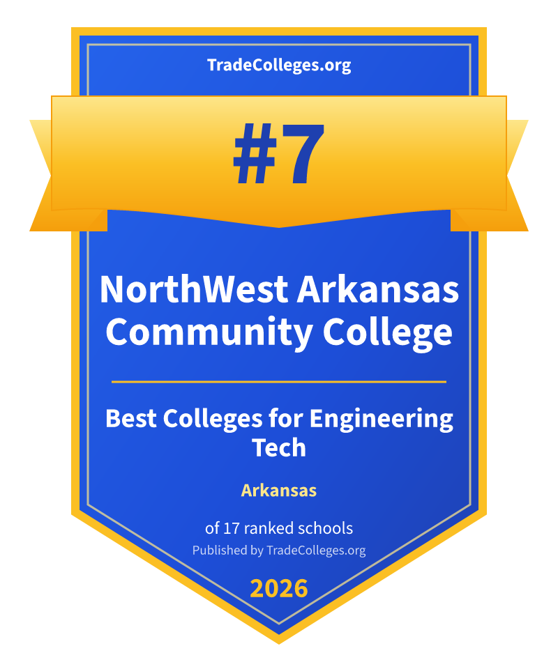NorthWest Arkansas Community College — #7 of 17 ranked colleges for engineering tech in Arkansas, TradeColleges.org 2026