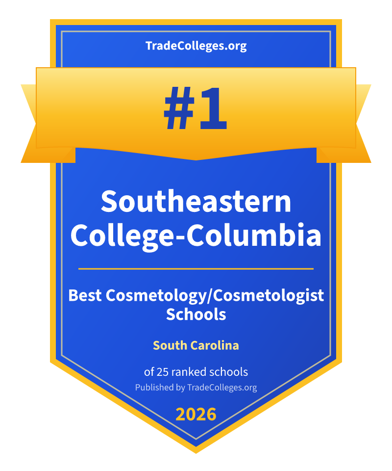 Southeastern College-Columbia — #1 of 25 ranked cosmetology/cosmetologist schools in South Carolina, TradeColleges.org 2026