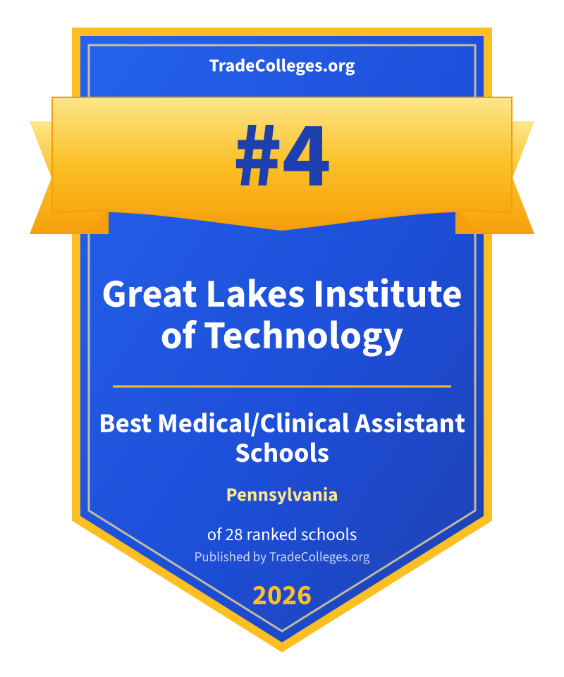 Great Lakes Institute of Technology — #4 of 28 ranked medical/clinical assistant schools in Pennsylvania, TradeColleges.org 2026