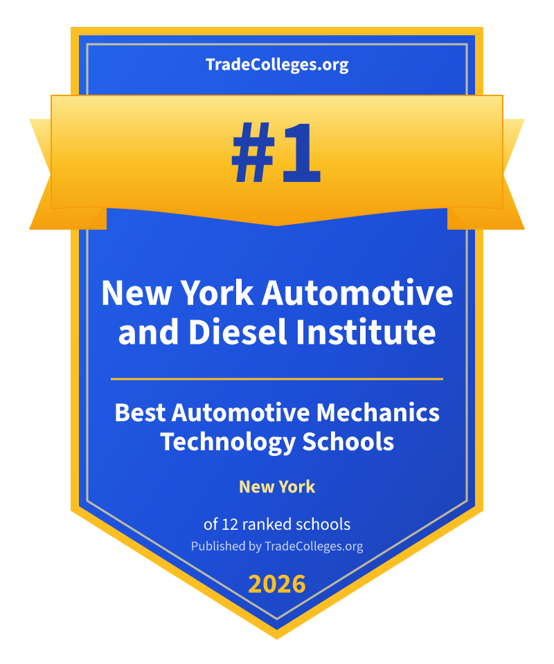 New York Automotive and Diesel Institute — #1 of 12 ranked automotive mechanics technology schools in New York, TradeColleges.org 2026