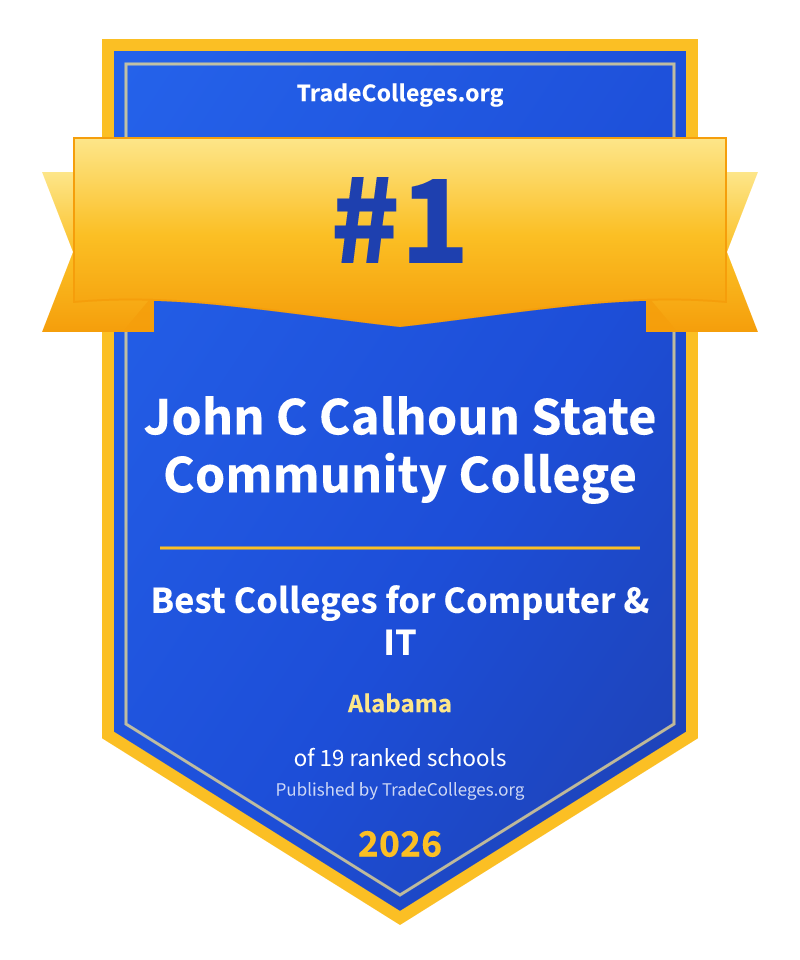John C Calhoun State Community College — #1 of 19 ranked colleges for computer & it in Alabama, TradeColleges.org 2026