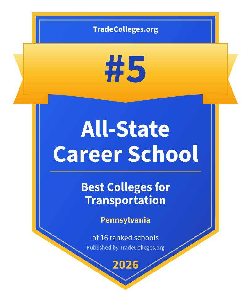 All-State Career School — #5 of 16 ranked colleges for transportation in Pennsylvania, TradeColleges.org 2026