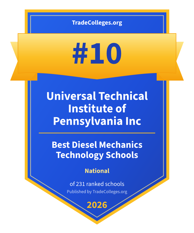 Universal Technical Institute of Pennsylvania Inc — #10 of 231 ranked diesel mechanics technology schools nationally, TradeColleges.org 2026