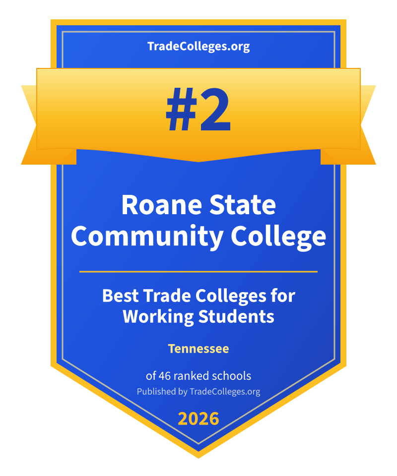Roane State Community College — #2 of 46 ranked trade colleges for working students in Tennessee, TradeColleges.org 2026