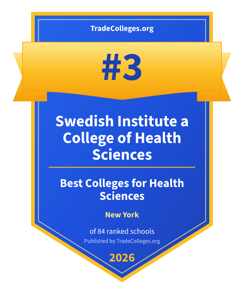 Swedish Institute a College of Health Sciences — #3 of 84 ranked colleges for health sciences in New York, TradeColleges.org 2026