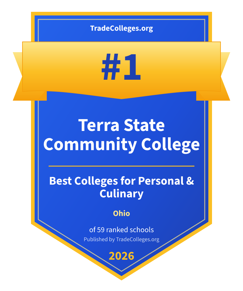 Terra State Community College — #1 of 59 ranked colleges for personal & culinary in Ohio, TradeColleges.org 2026