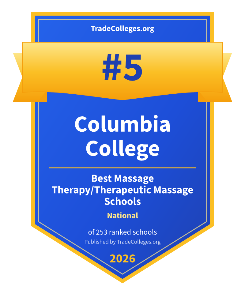 Columbia College — #5 of 253 ranked massage therapy/therapeutic massage schools nationally, TradeColleges.org 2026