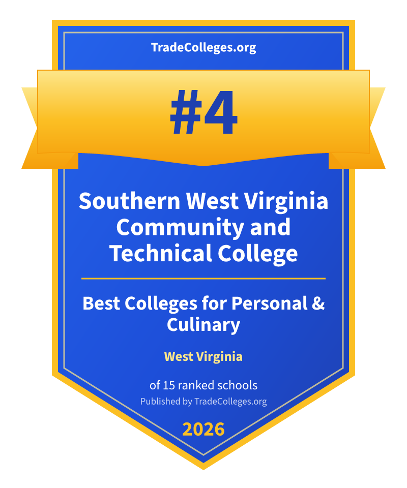Southern West Virginia Community and Technical College — #4 of 15 ranked colleges for personal & culinary in West Virginia, TradeColleges.org 2026