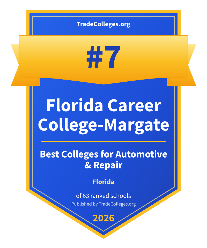 Florida Career College-Margate — #7 of 63 ranked colleges for automotive & repair in Florida, TradeColleges.org 2026