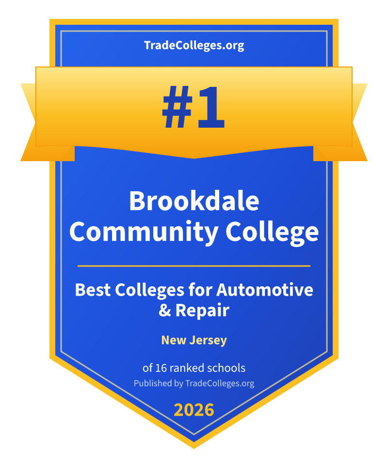 Brookdale Community College — #1 of 16 ranked colleges for automotive & repair in New Jersey, TradeColleges.org 2026