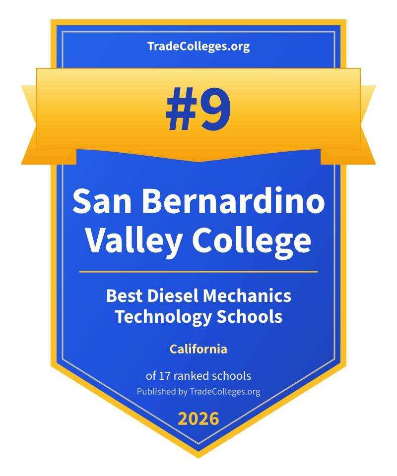 San Bernardino Valley College — #9 of 17 ranked diesel mechanics technology schools in California, TradeColleges.org 2026