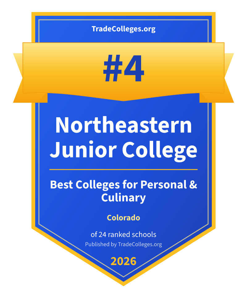 Northeastern Junior College — #4 of 24 ranked colleges for personal & culinary in Colorado, TradeColleges.org 2026
