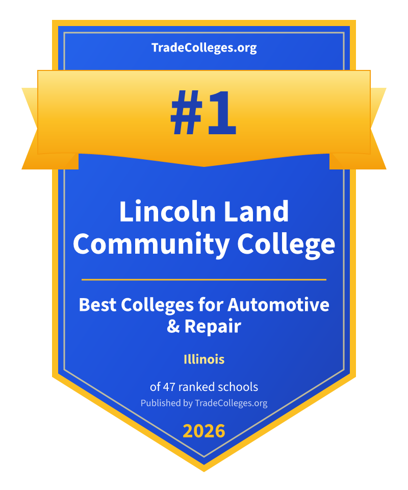 Lincoln Land Community College — #1 of 47 ranked colleges for automotive & repair in Illinois, TradeColleges.org 2026
