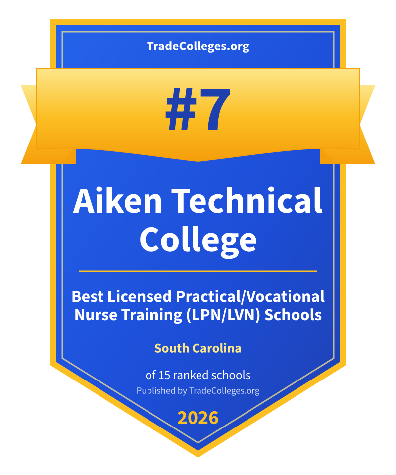 Aiken Technical College — #7 of 15 ranked licensed practical/vocational nurse training (lpn/lvn) schools in South Carolina, TradeColleges.org 2026