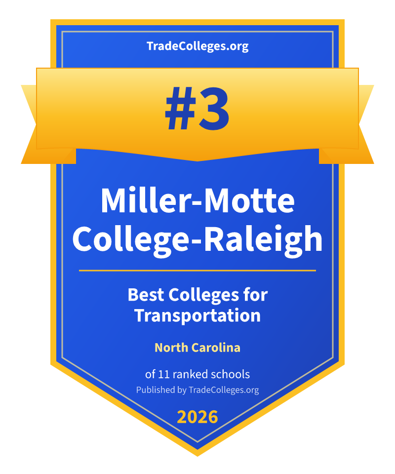 Miller-Motte College-Raleigh — #3 of 11 ranked colleges for transportation in North Carolina, TradeColleges.org 2026